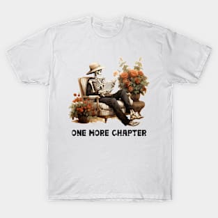 One More Chapter T-Shirt